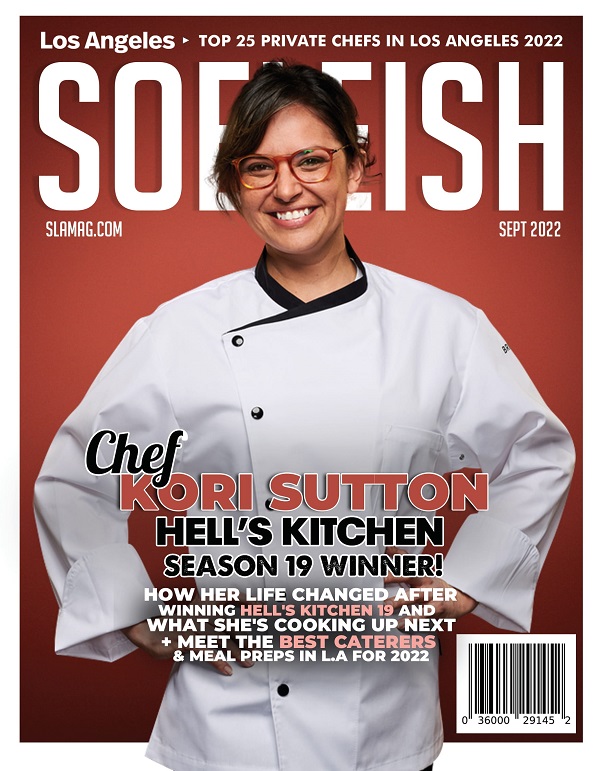 Soeleish Los Angeles Magazine Announces “Chef Kori Sutton” as September 2022 Cover Feature Entrepreneur