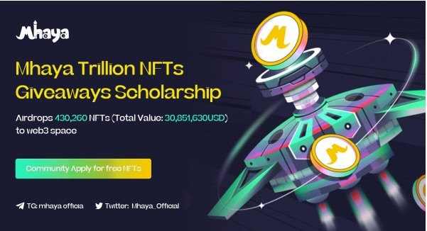 Mhaya Brands partners with Web3 Ecosystems to launch Trillions NFT Giveaway Scholarship
